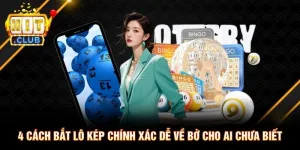 4 cách bắt lô kép chuẩn