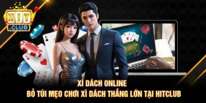 Mẹo chơi xì dách online